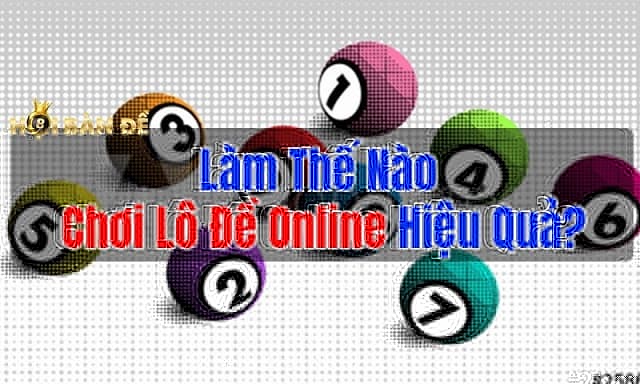 Hướng Dẫn Một Số Cách Chơi Lô Đề Cho Người Mới Dễ Trúng Giải 11 Mẹo đánh lô đề online