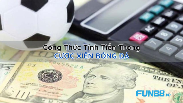 Bí Quyết Vàng Của Dân Chơi: Cược Xiên Bóng Đá Qua Mạng Thắng Lớn 2 Hướng dẫn tính tiền cược xiên trong bóng đá trực tuyến.